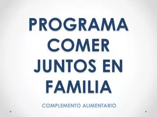 programa comer juntos en familia