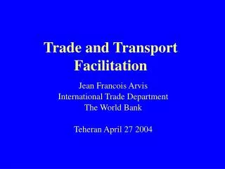 Trade and Transport Facilitation