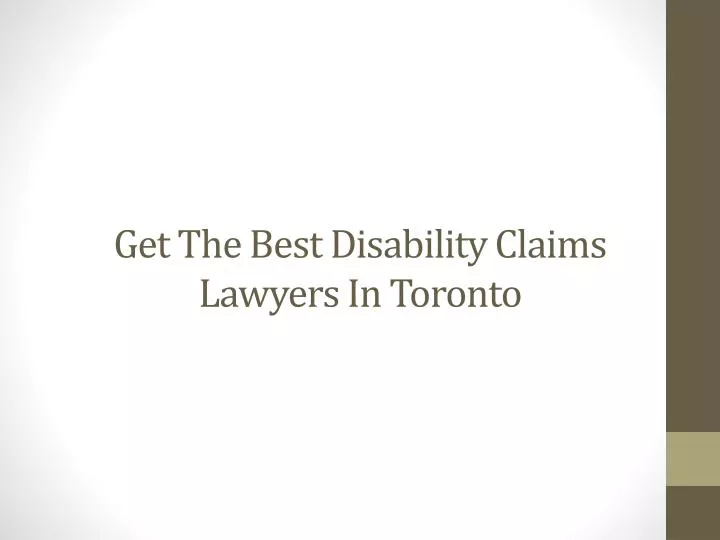 get the best disability claims lawyers in toronto