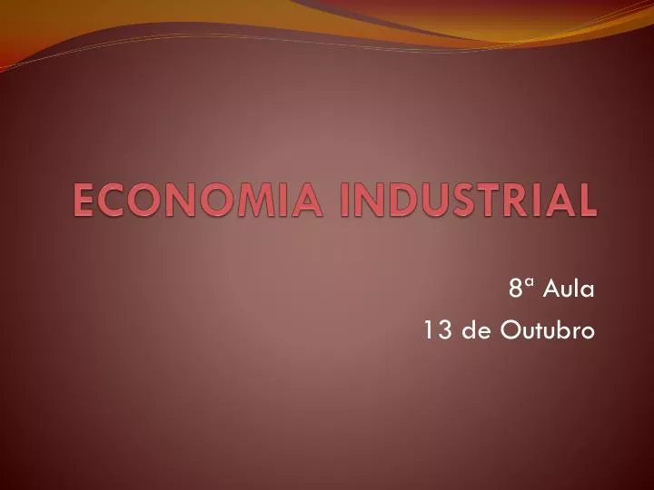 economia industrial
