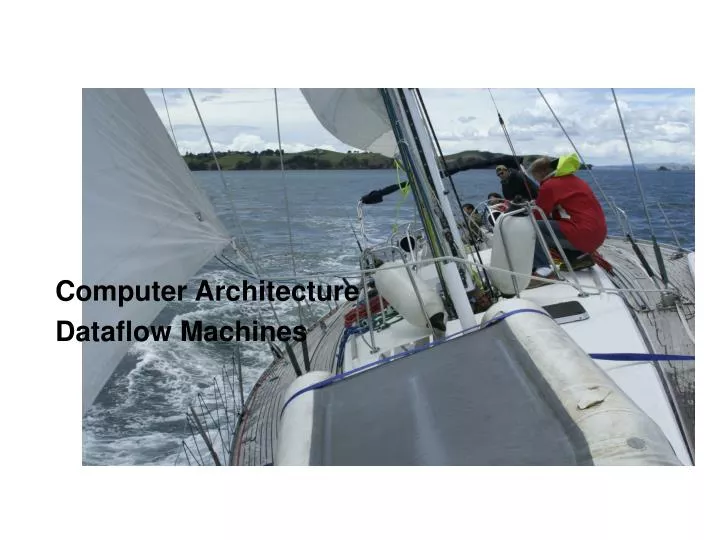 computer architecture dataflow machines