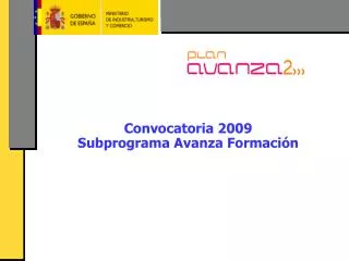 convocatoria 2009 subprograma avanza formaci n