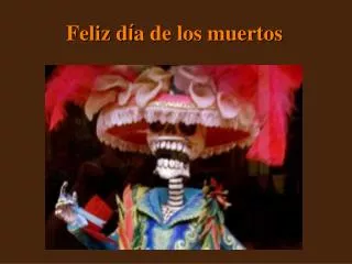 feliz d a de los muertos