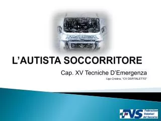 l autista soccorritore