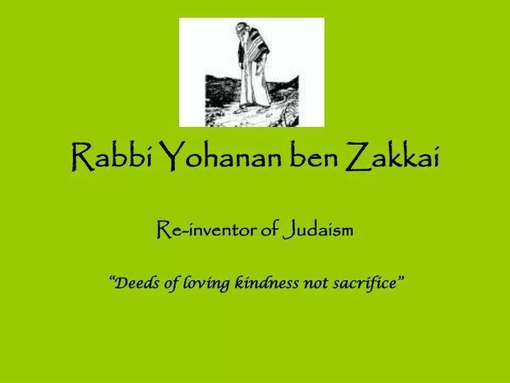 rabbi yohanan ben zakkai