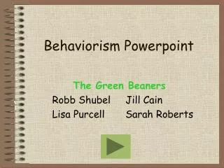 Behaviorism Powerpoint