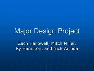 Major Design Project