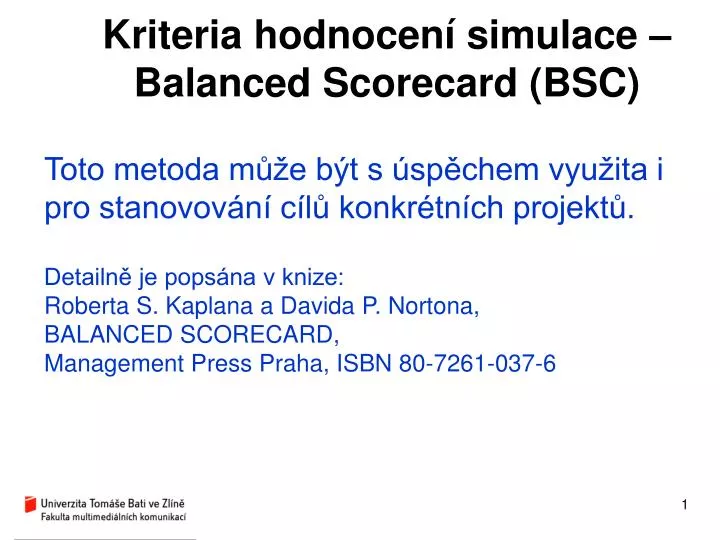 kriteria hodnocen simulace balanced scorecard bsc