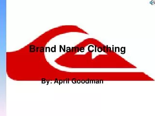 Brand Name Clothing