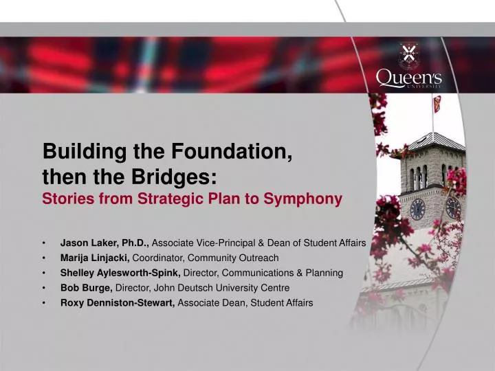 building the foundation then the bridges stories from strategic plan to symphony