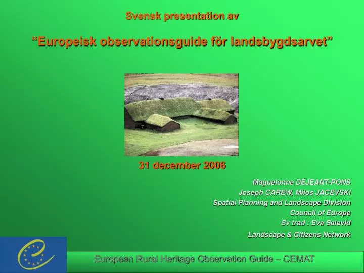 svensk presentation av europeisk observationsguide f r landsbygdsarvet