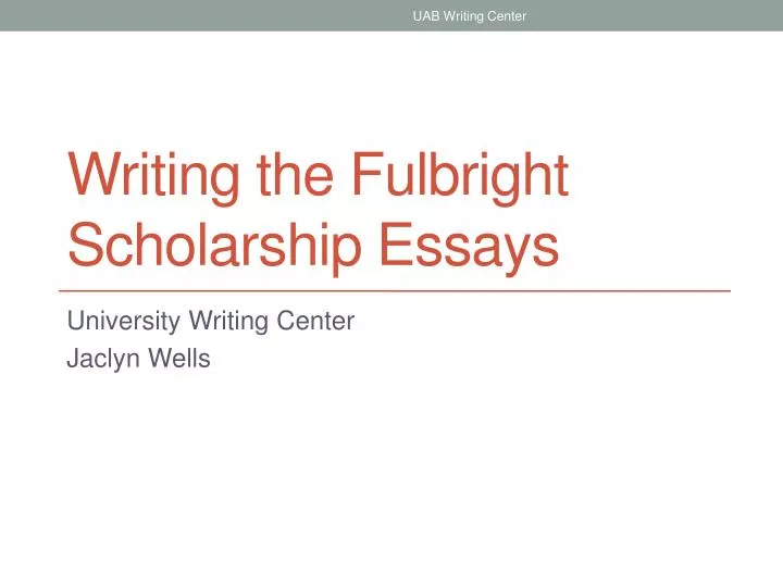 writing the fulbright scholarship essays