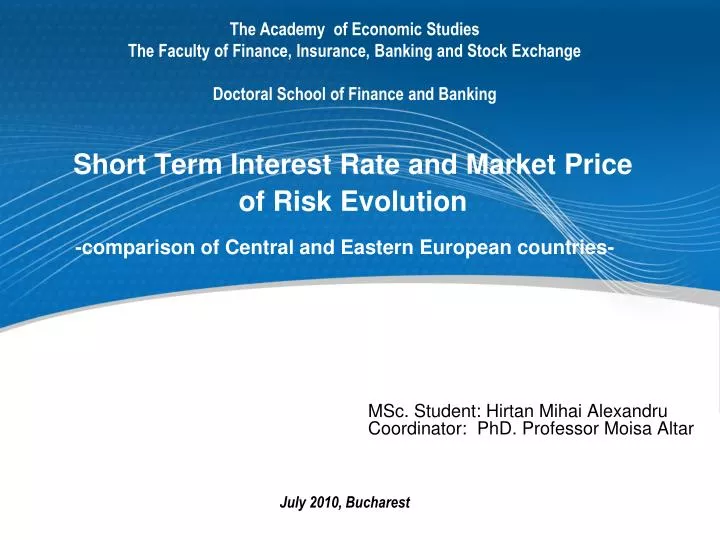 short term interest rate and market price of risk evolution