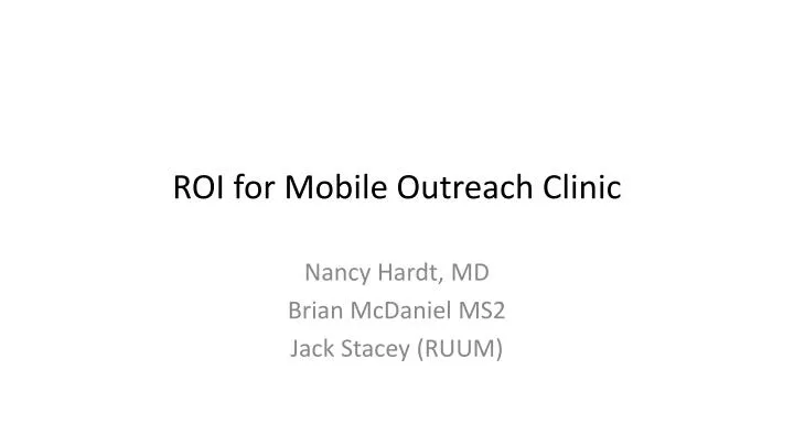 roi for mobile outreach clinic