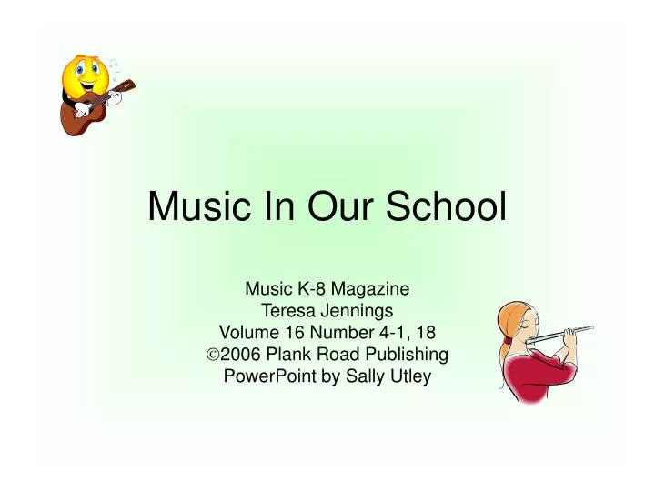 music in our school