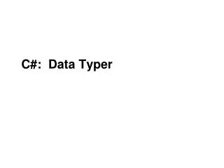 C#: Data Typer