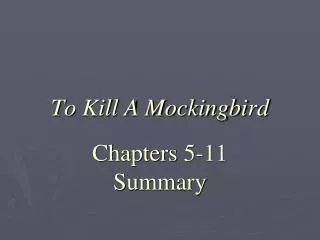 To Kill A Mockingbird