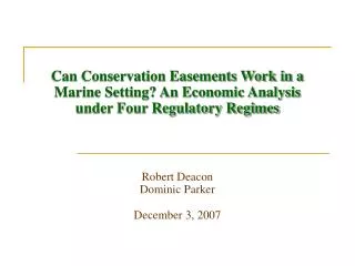 Can Conservation Easements Work in a Marine Setting? An Economic Analysis