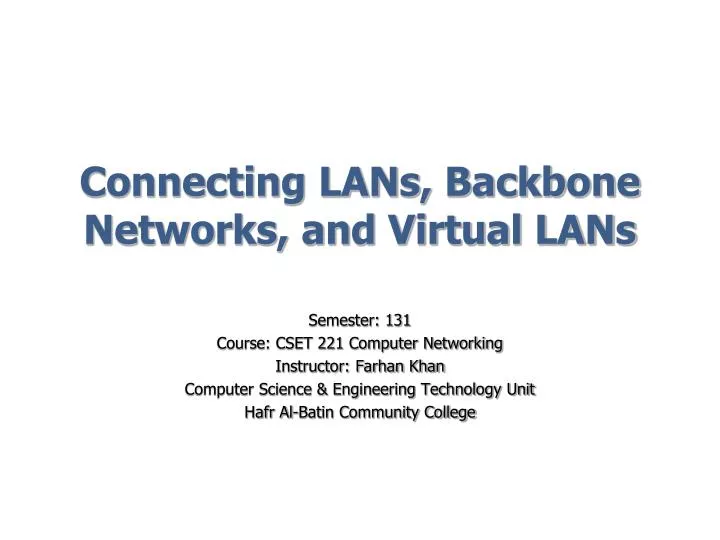connecting lans backbone networks and virtual lans