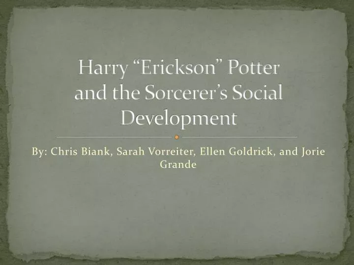 harry erickson potter and the sorcerer s social d evelopment