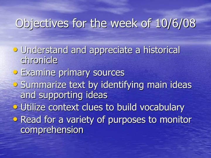 objectives for the week of 10 6 08