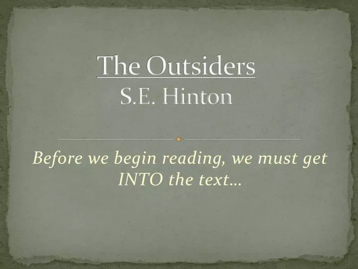 the outsiders s e hinton