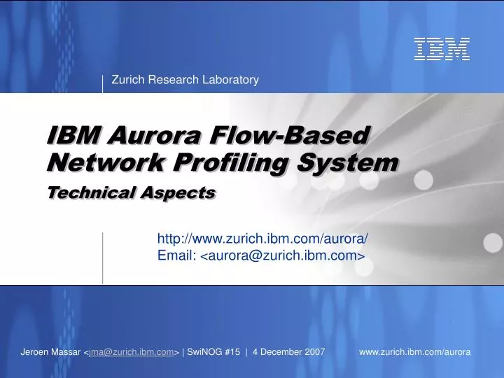 ibm aurora flow based network profiling system technical aspects