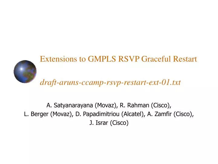 extensions to gmpls rsvp graceful restart draft aruns ccamp rsvp restart ext 01 txt