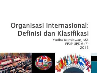 organisasi internasional definisi dan klasifikasi