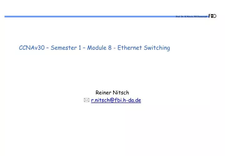 ccnav30 semester 1 module 8 ethernet switching