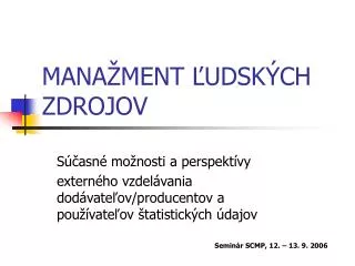 mana ment udsk ch zdrojov