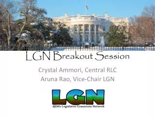 LGN Breakout Session