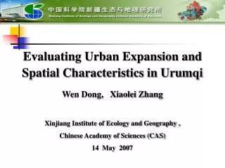 Evaluating Urban Expansion and Spatial Characteristics in Urumqi