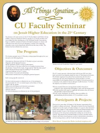 CU Faculty Seminar on Jesuit Higher Education in the 21 st Century