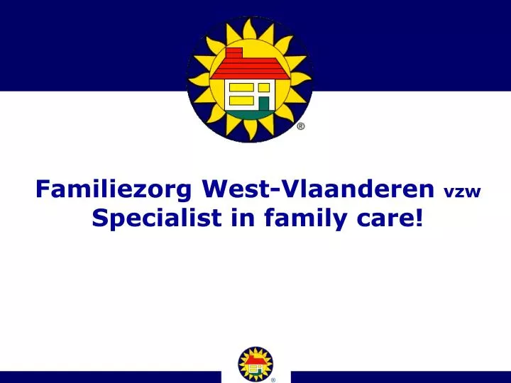 familiezorg west vlaanderen vzw specialist in family care