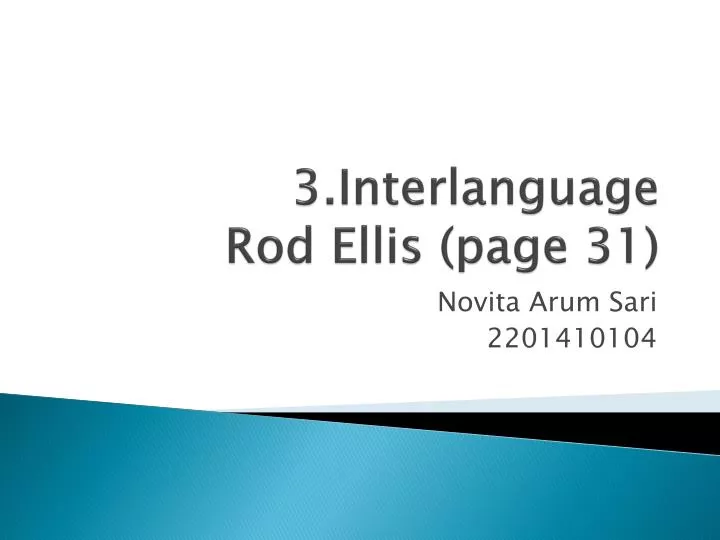 3 interlanguage rod ellis page 31
