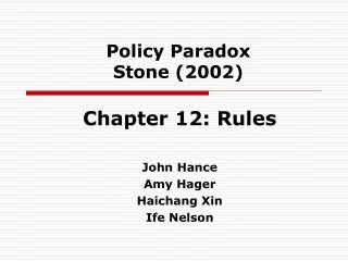 Policy Paradox Stone (2002)