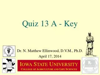 Quiz 13 A - Key