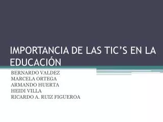 importancia de las tic s en la educaci n