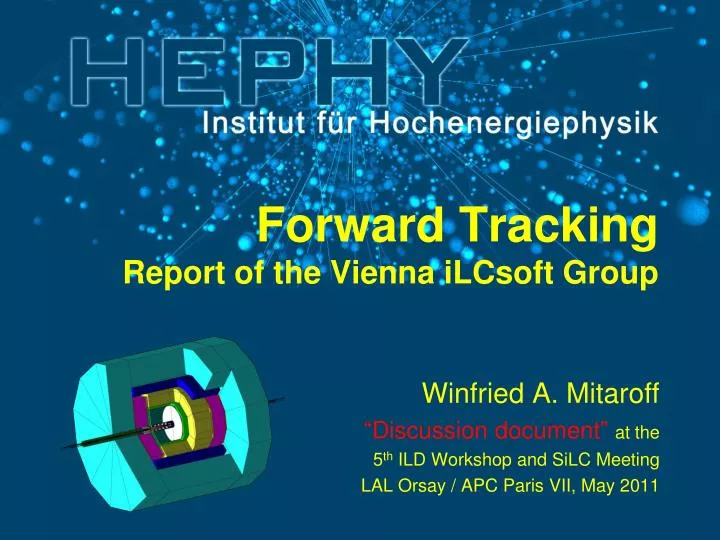 forward tracking report of the vienna ilcsoft group