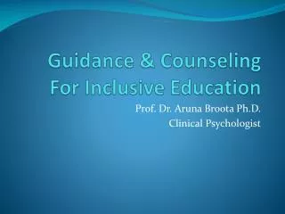 Guidance &amp; Counseling For Inclusive Education