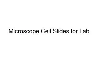Microscope Cell Slides for Lab