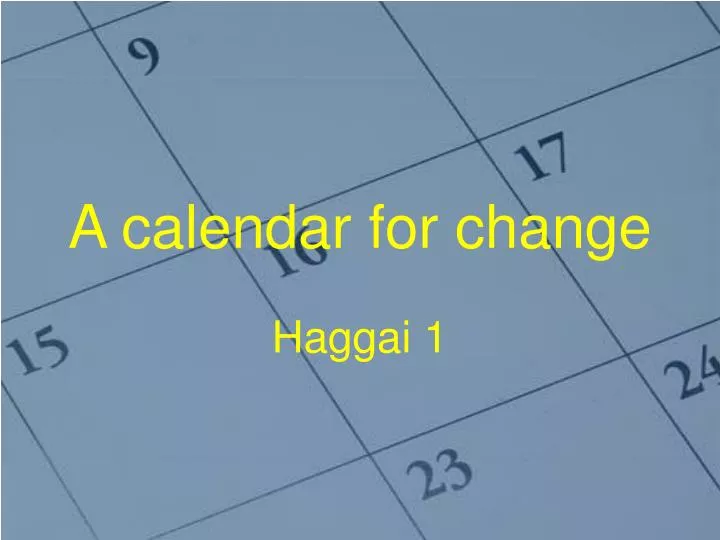 a calendar for change