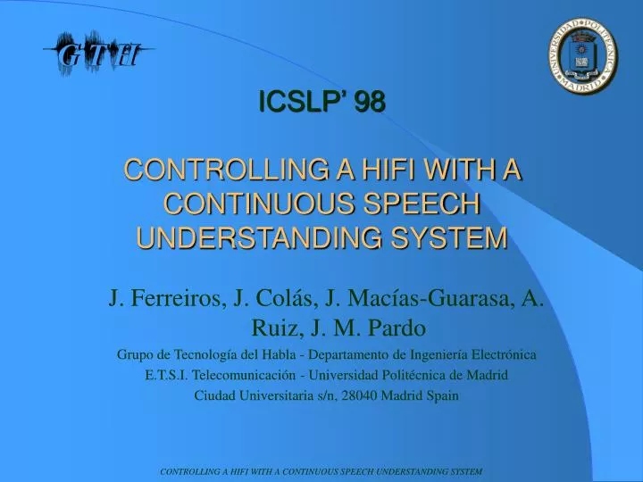 icslp 98 controlling a hifi with a continuous speech understanding system
