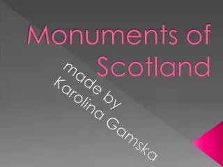 Monuments of Scotland