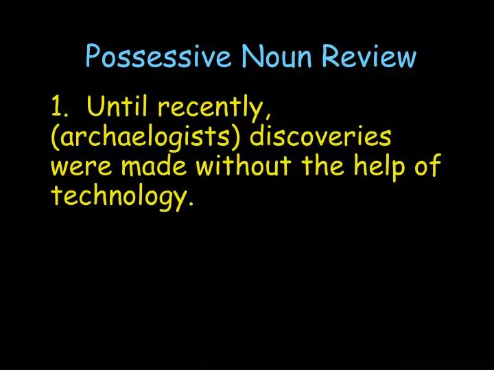 possessive noun review