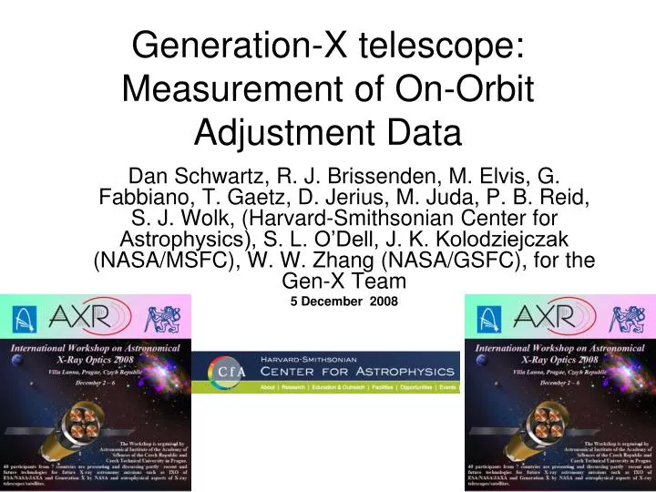 generation x telescope measurement of on orbit adjustment data