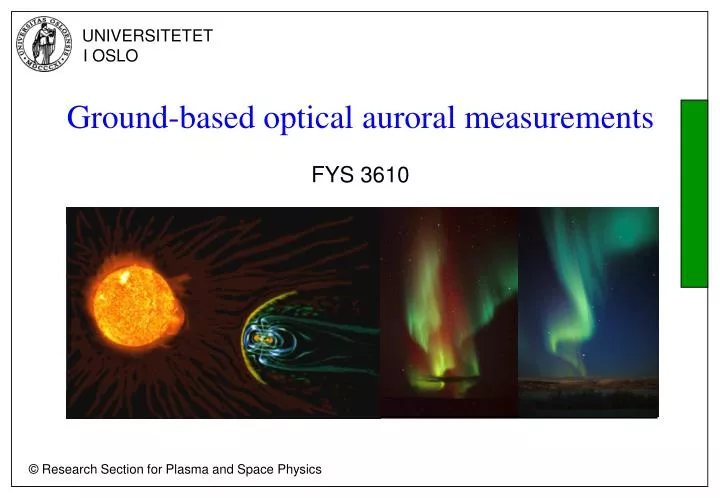 ground based optical auroral measurements