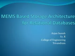 MEMS Based Storage Architecture for Relational Databases