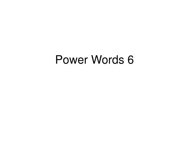 power words 6